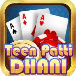 Dhani Teen Patti
